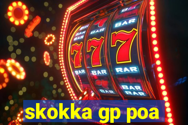 skokka gp poa